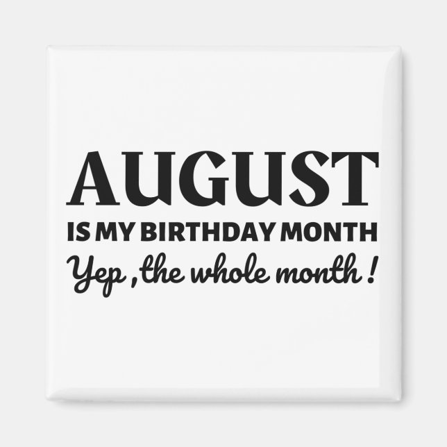 Íman August é meu aniversário (Frente)