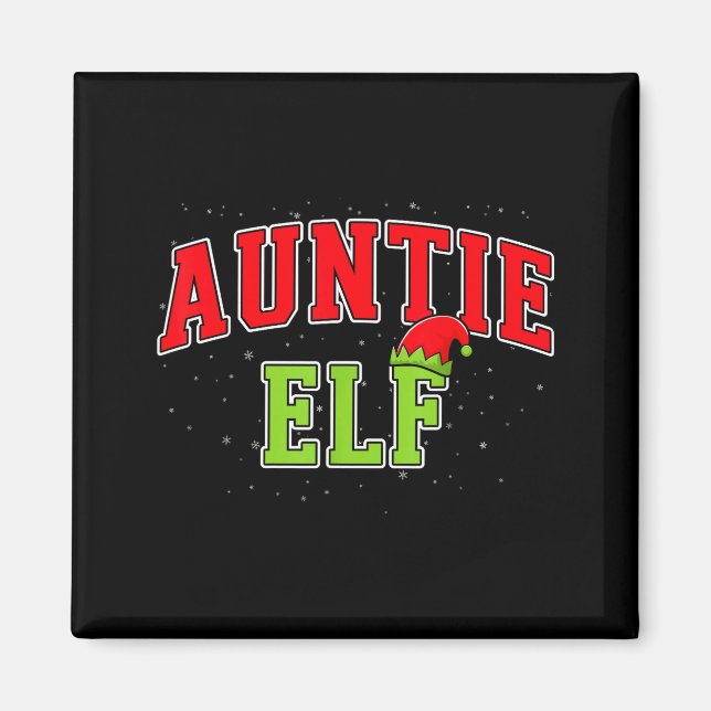 Íman Auntie Elf Christmas Family Matching Group Xmas Si (Frente)