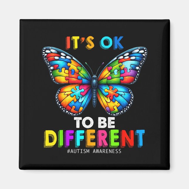 Íman Autism Awareness Butterfly Animal Its Ok To Be Dif (Frente)