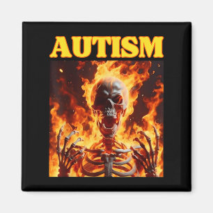 Íman Autism Funny Cringe Duro Skeleton Memória Chamas