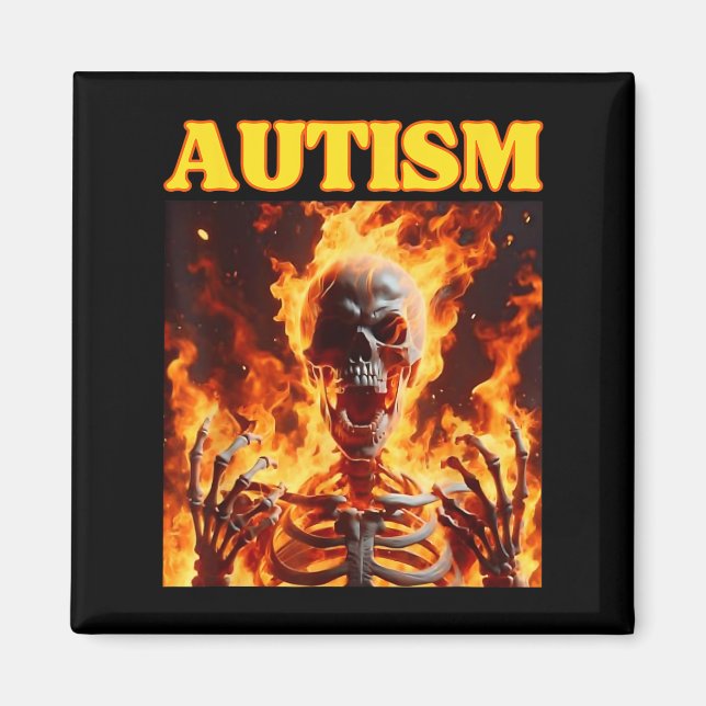 Íman Autism Funny Cringe Duro Skeleton Memória Chamas (Frente)