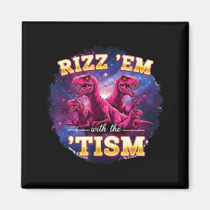 Íman Autismo Engraçado Rizz Em Com O Tism Dinossauro Me