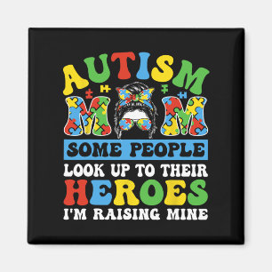Íman Autismo Mãe Algumas Pessoas Procuram Heróis Eu sou