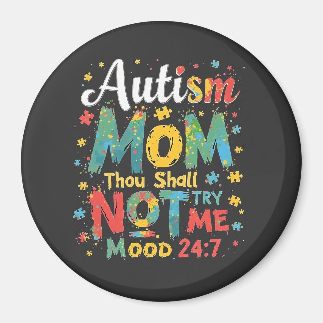 Íman Autismo Mãe Não Me Tentará (Frente)