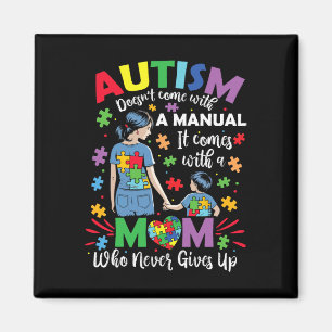 Íman Autismo Mãe não vem com um Autismo manual