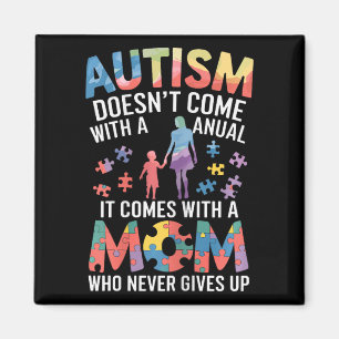 Íman Autismo não vem com um manual que vem com um