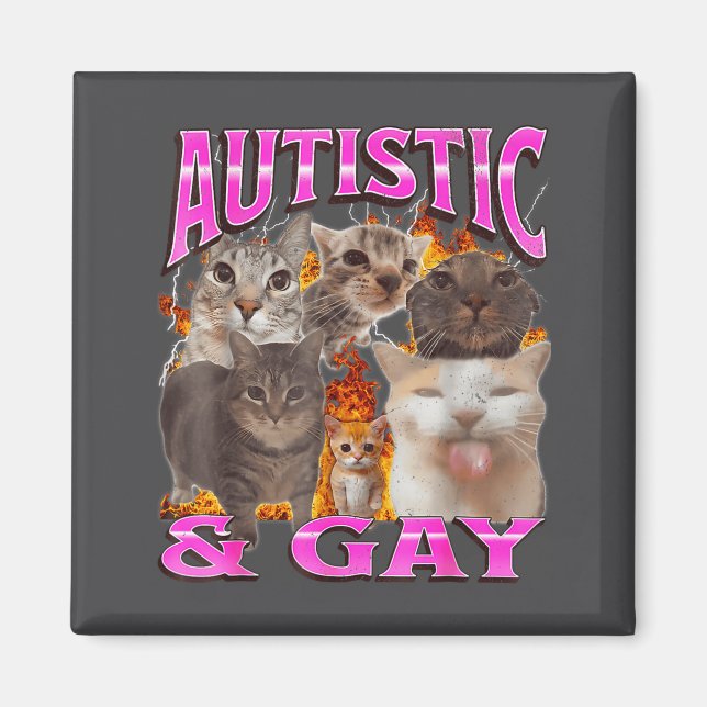 Íman Autistic And Gay Funny Cat Meme Bootleg Graphic  (Frente)