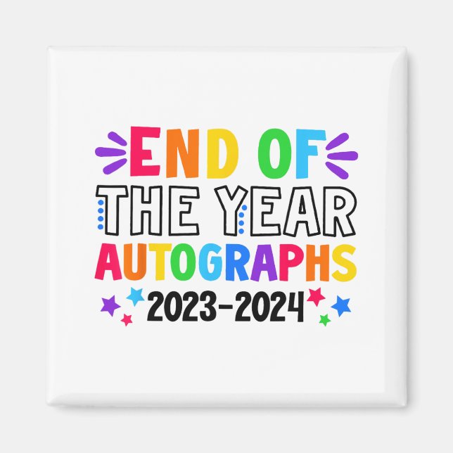 Íman Autográficos 2023-2024 Último Dia Da Escola (Frente)