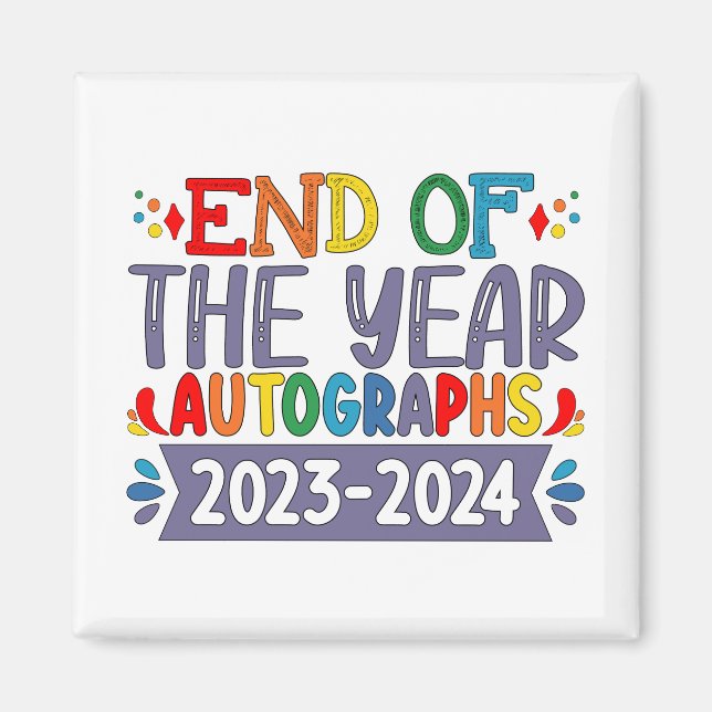 Íman Autógrafos de Fim de Ano 2024 Último Dia de Aula (Frente)