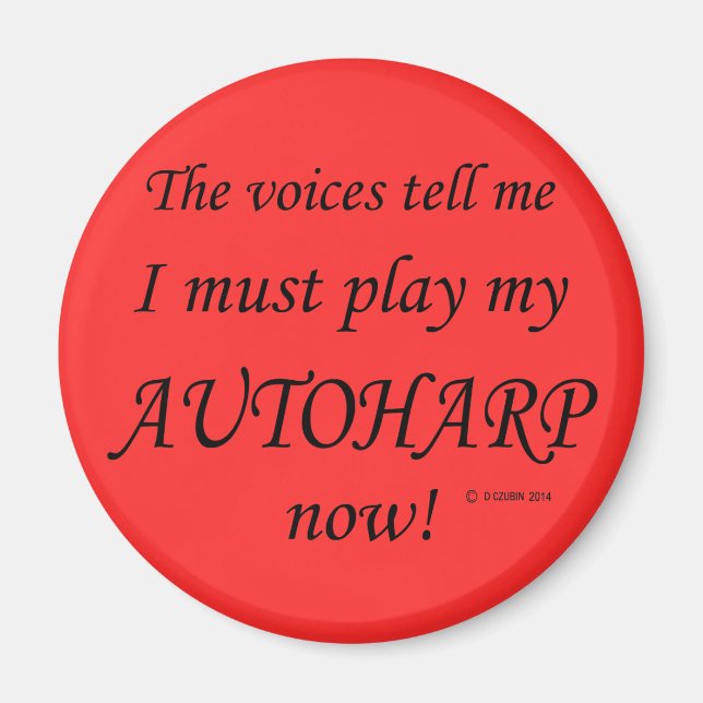 Íman Autoharp Voices diz que deve jogar (Frente)
