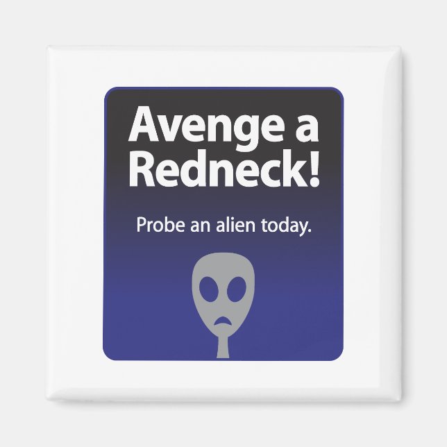 Íman Avenge a Redneck (Frente)