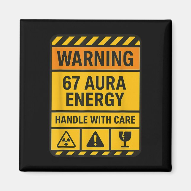 Íman Aviso 67 Aura Energy Manusear Com Cuidado Sigma Si (Frente)