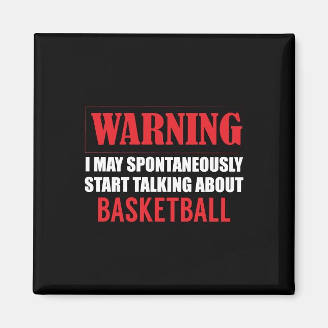 Íman Aviso Eu Posso Falar Espontaneamente Sobre Basquet (Frente)