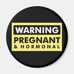 Íman Aviso: Grávido & hormonal