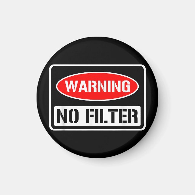 Íman Aviso Sem Filtro Engraçado Engraçado Perigo De Arm (Frente)