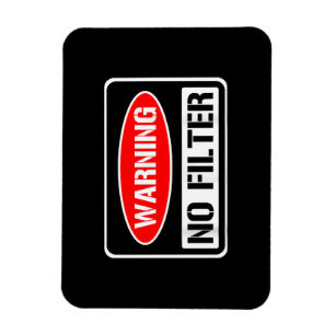 Íman Aviso Sem Filtro Engraçado Engraçado Perigo De Arm