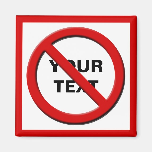 Íman Aviso Sem Símbolo Magnet Personalizado (Frente)