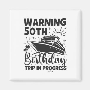 Íman Aviso Viagem de Aniversário de 50 anos em Andament
