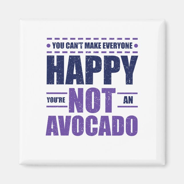 Íman Avocado Lover não pode fazer todo mundo feliz que  (Frente)