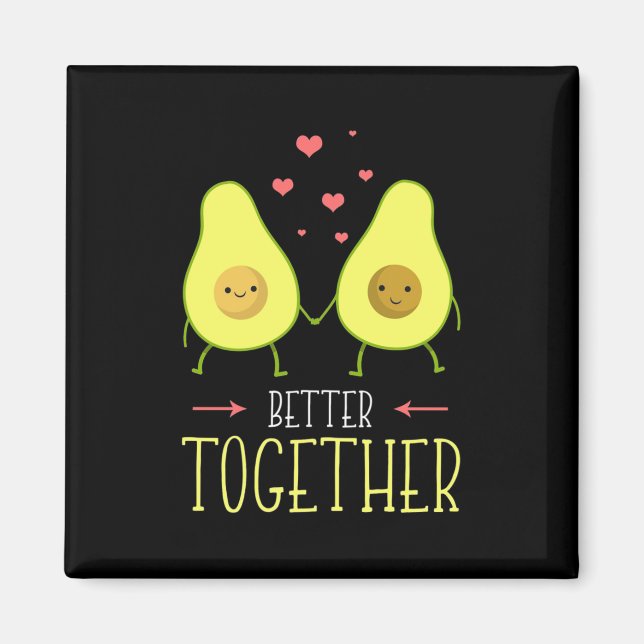 Íman Avocado Melhor Junto (Frente)