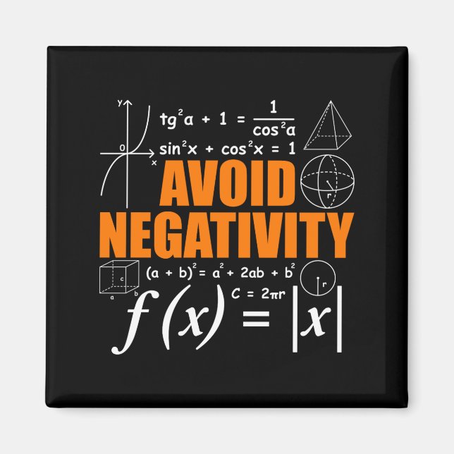 Íman Avoid Negativity Funny Math Mathematician Teacher  (Frente)
