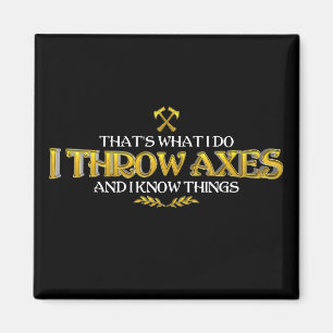 Íman Ax Throwing - Eu Jogo Eixos E Sei Coisas Engraçada