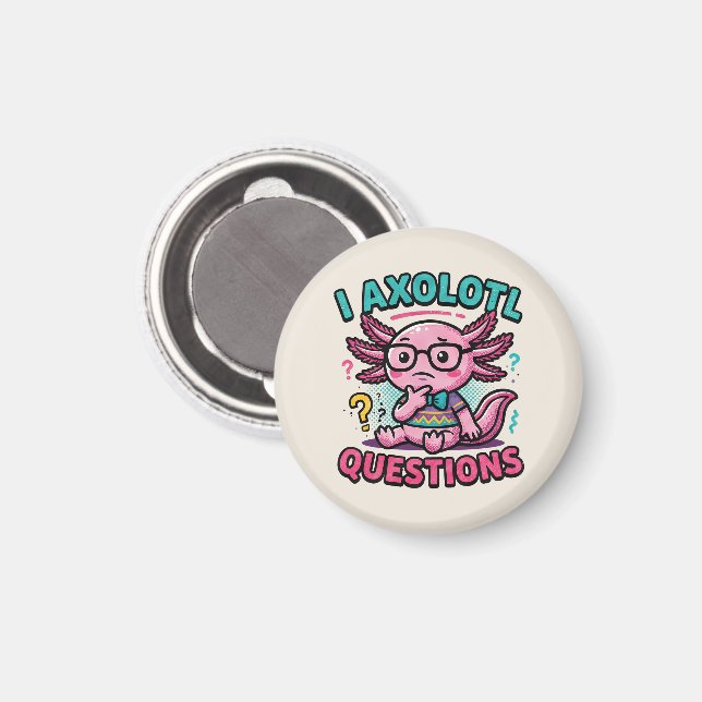 Íman Axolote Nerd Cute Eu Axolote Perguntas Marcas Meme (Front/Back)