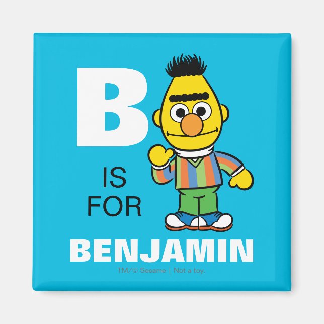 Íman B é de Bert | Adicione seu Nome (Frente)
