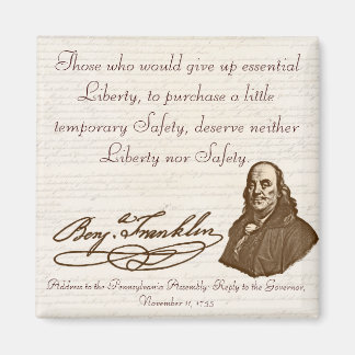 Íman B. Franklin: Liberdade e Segurança - Magnet nº 1