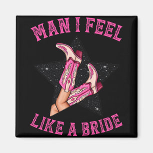 Íman Bachelorette Pink Cowgirl Boots Homem Eu Me Sinto 