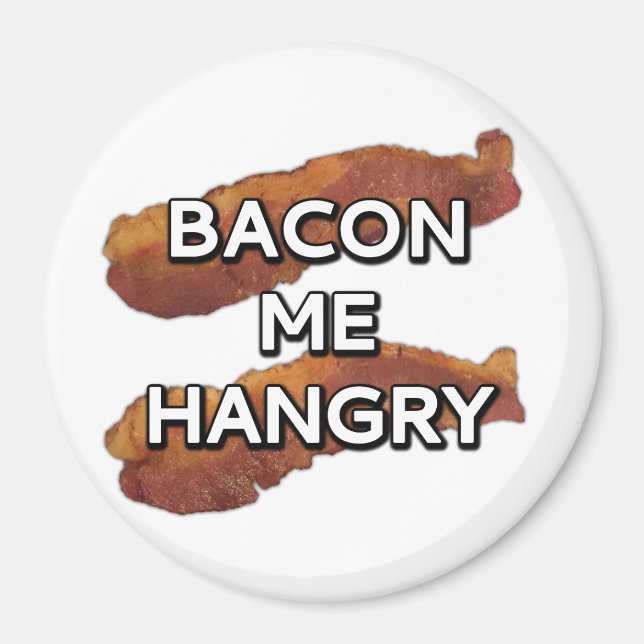 Íman Bacon me Hangry (Frente)