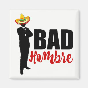 Íman Bad Hombre Silhouette e Sombrero