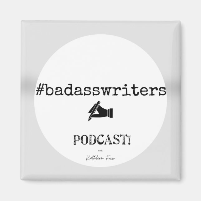 Íman badassWriters Podcast Square Magnet (Frente)