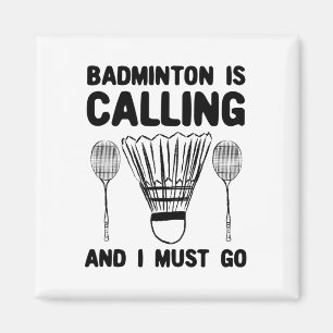 Íman Badminton Está Chamando Badminton De Badminton.