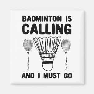 Íman Badminton Está Chamando Badminton De Badminton.