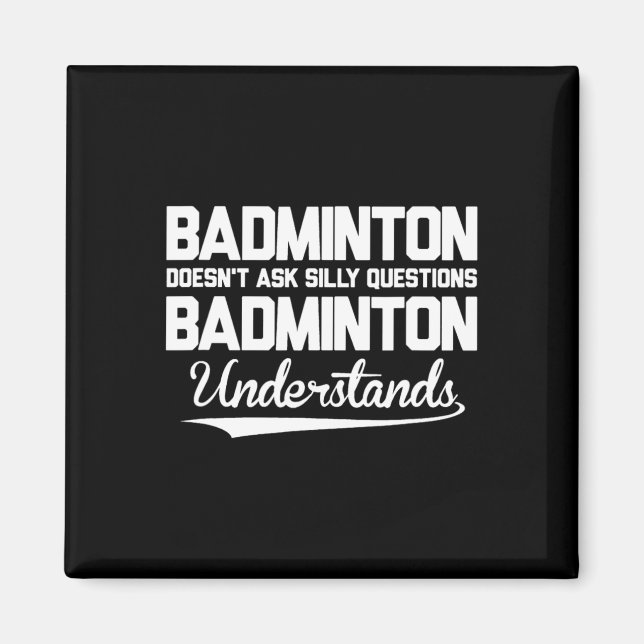 Íman Badminton não faz perguntas sobre Bobos Badminton  (Frente)