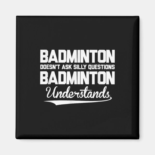 Íman Badminton não faz perguntas sobre Bobos Badminton  (Frente)