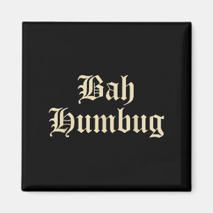 Íman Bah Humbug - Alternativo Engraçado, Diversão de Na