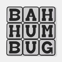 Bah Humbug, Sentimento Anti-Natal