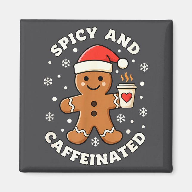 Íman Baking Scy And Caffeinated Gingerbread Coffee Chri (Frente)