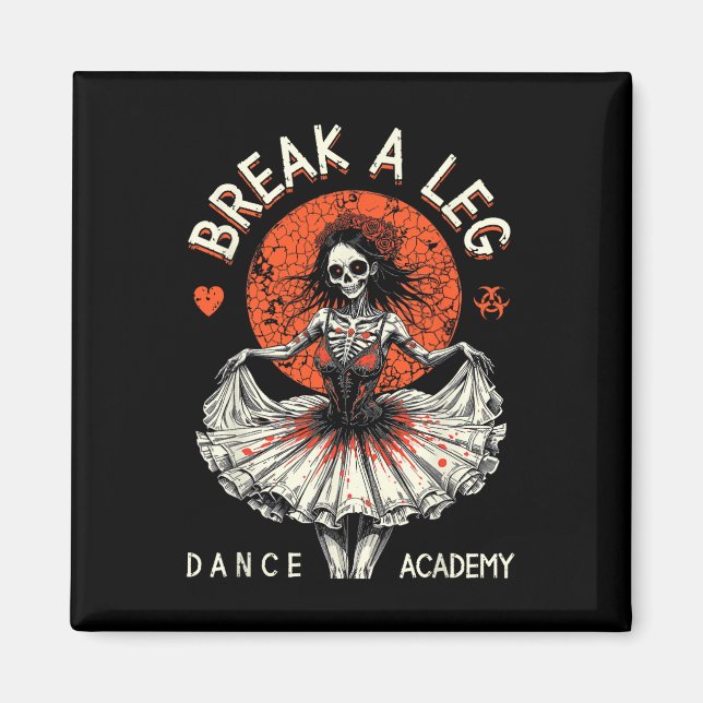 Íman Balé Dancer Zombie Ballerina Dance Academy Engraça (Frente)