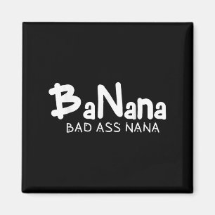 Íman Banana Nana Ruim Avó Engraçada Mãe Família Citação