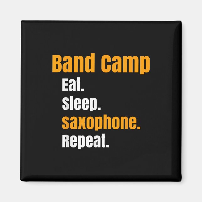 Íman Banda Acampamento Coma Sono Saxofone Repetir Verão (Frente)