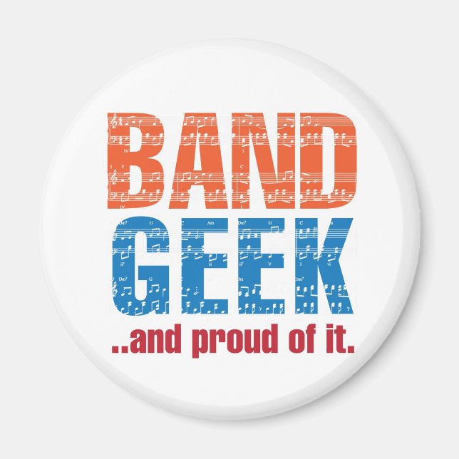 Íman "Banda Geek...e orgulhoso disso."Ímã (Frente)