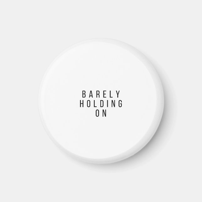 Íman Barely Holding On (Frente)