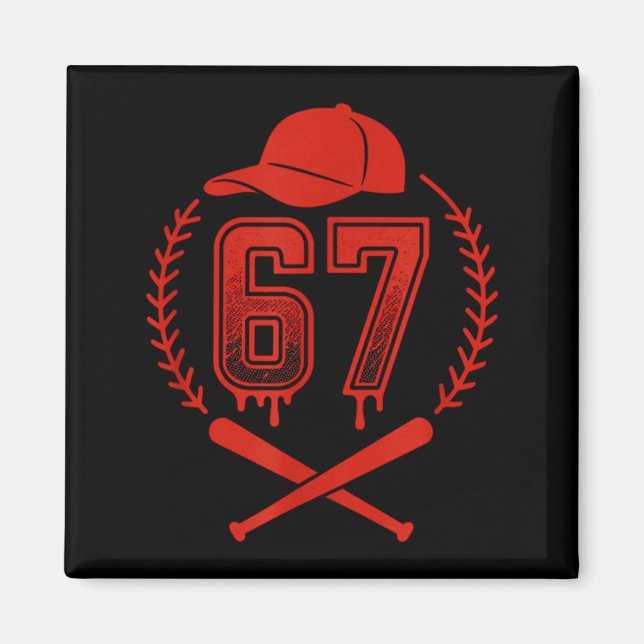 Íman Baseball Drip Number 67 Player Or 67th Birthday  (Frente)