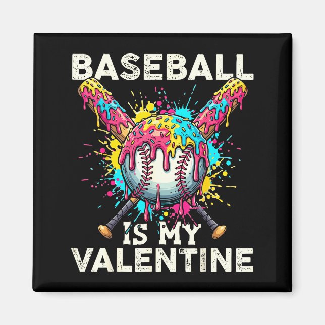 Íman Baseball É Meu Sorvete De Drip De São Valentim Cru (Frente)