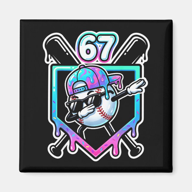 Íman Baseball Ice Cream Drip 67 Player Dabbing Six Seve (Frente)