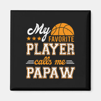 Íman Basquete Meu Jogador Favorito Me Chama De Papaw