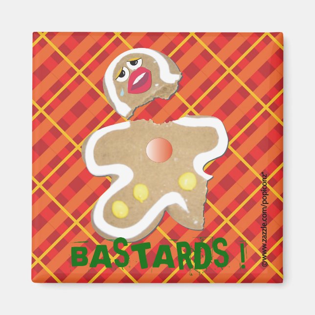 Íman 'BASTARDS!' gingercake man biscoito humorístico pi (Frente)